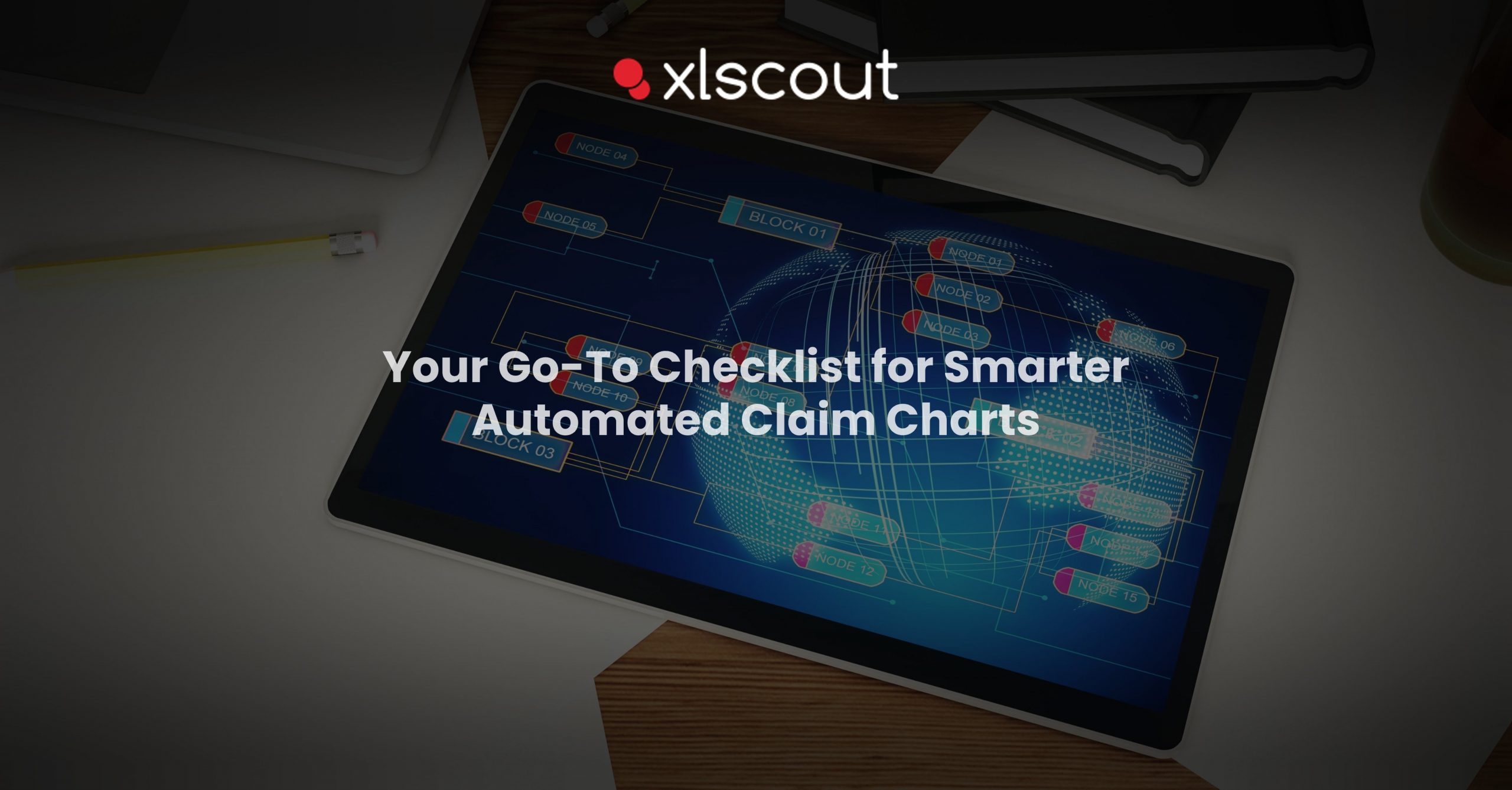 checklist for smarter automated claim charts