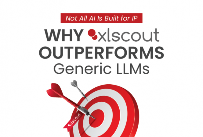 Not All AI Is Built for IP: Why XLSCOUT Outperforms Generic LLMs