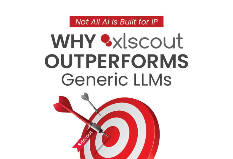 Not All AI Is Built for IP: Why XLSCOUT Outperforms Generic LLMs