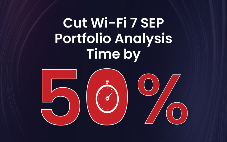 Text reads: "Cut Wi-Fi 7 SEP Portfolio Analysis Time by 50%," with a stopwatch inside the number 0.