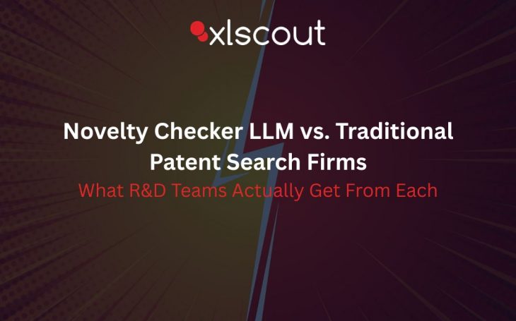 Novelty Checker LLM vs. Traditional Patent Search Firms: What R&D Teams Actually Get From Each