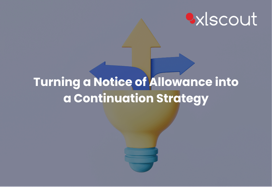 Turning a Notice of Allowance into a Continuation Strategy